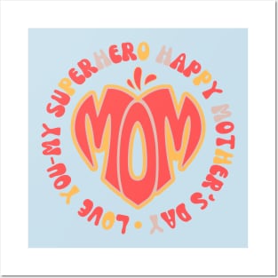 Mother'sday, Love Mom Posters and Art